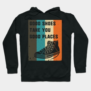 Good Shoes for You in Retro Hoodie